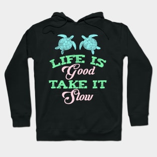 Turtle Quote Hoodie